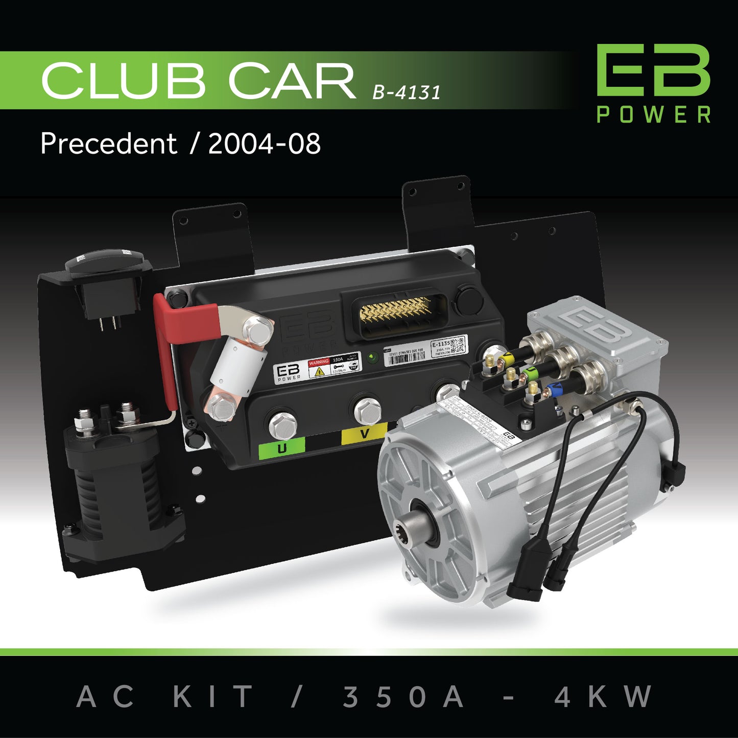 EB Power AC Kit / 350A + 4kW / Club Car Precedent / 2004-08