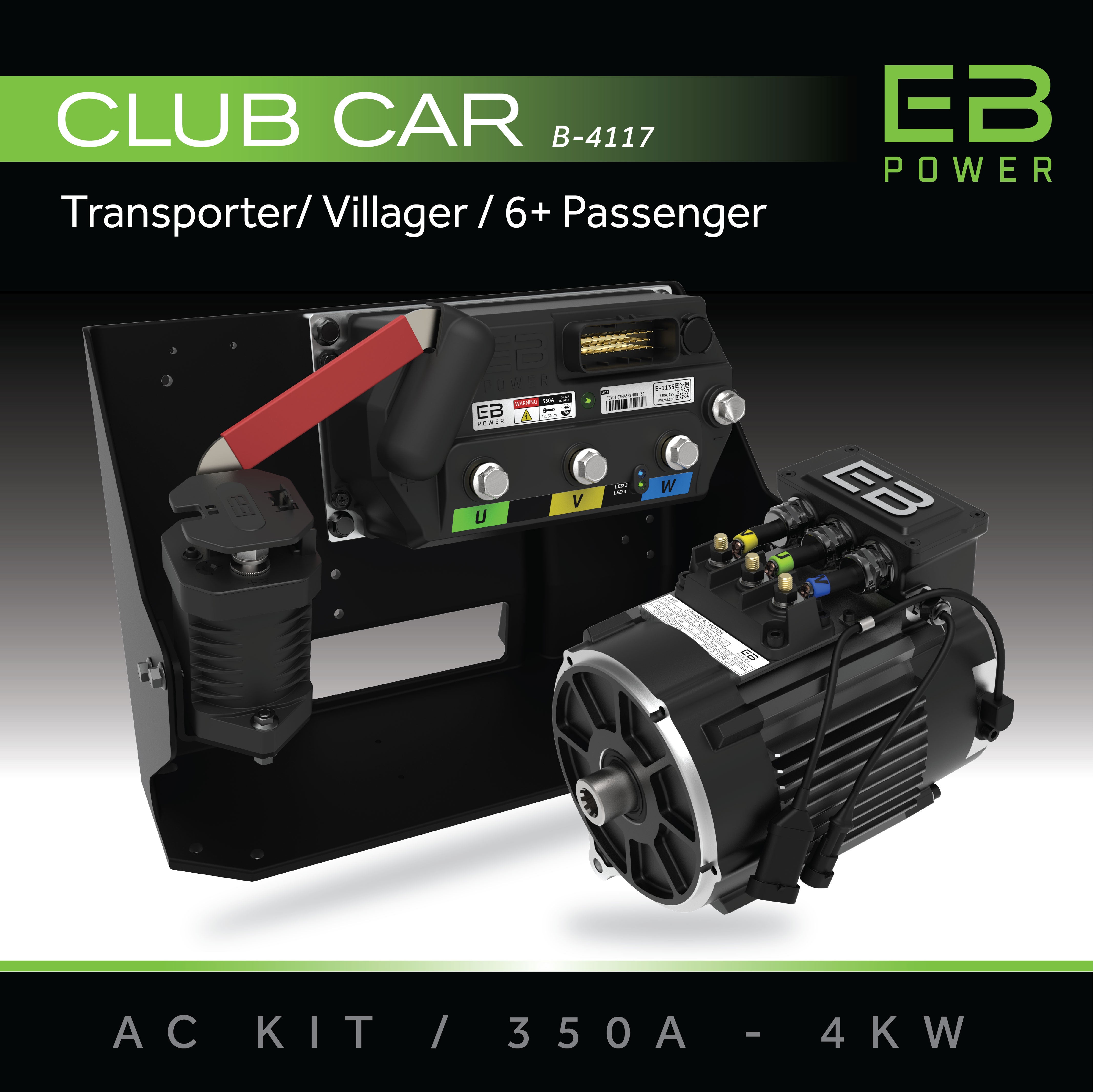 Eb Power EB Power AC Kit / 350A + 4kW / Club Car Transporter/Villager / 6 Passe ...