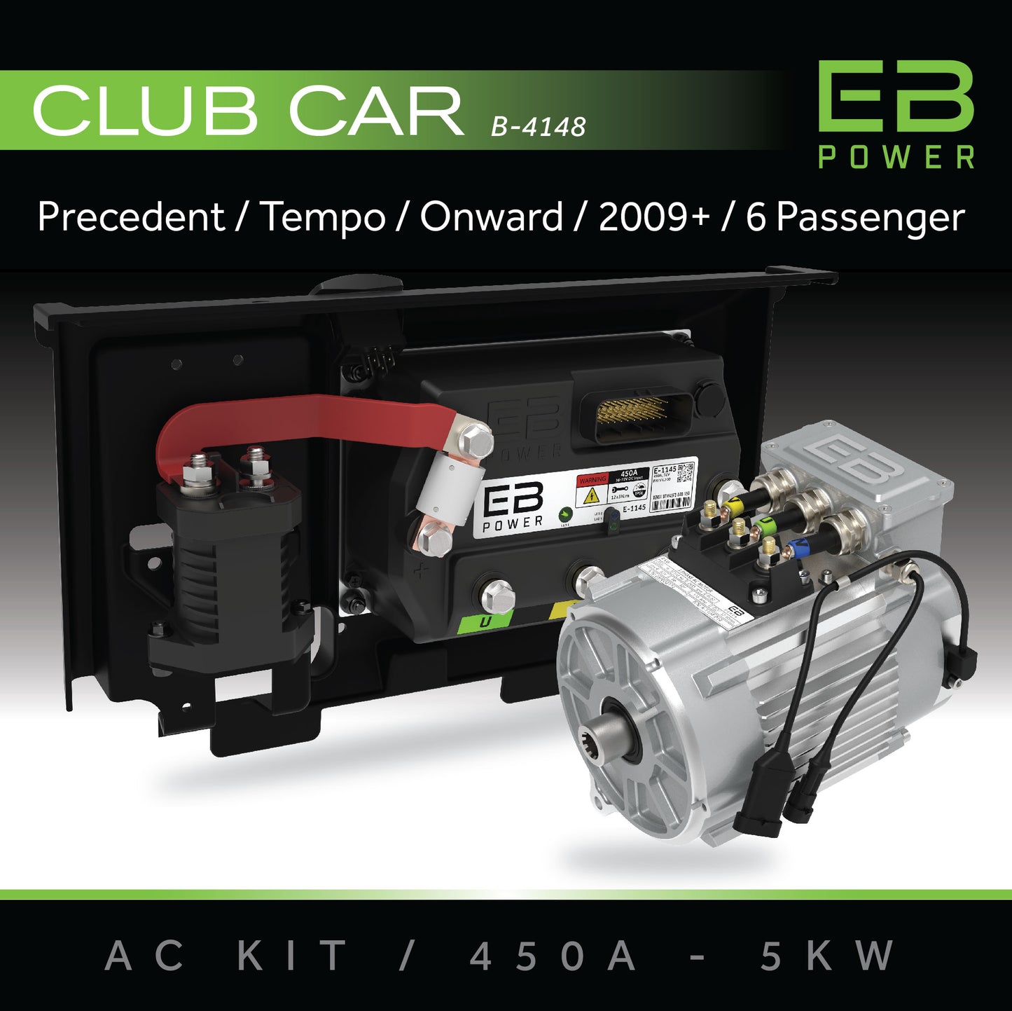 EB Power AC Kit / 450A + 5kW / Club Car Precedent / 2009+ / 6+ Passenger